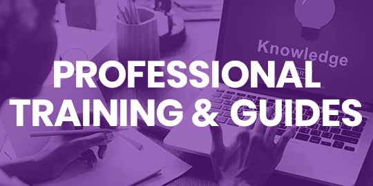 Learn more about Professional Training & Guides